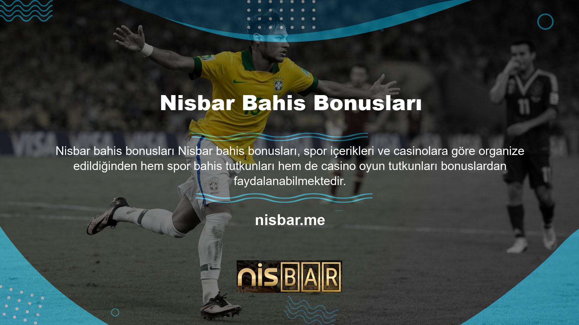 Oyuncular siteye kolayca erişebilir ve Nisbar üyesi olarak kayıt olabilir